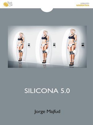 cover image of Silicona 5.0